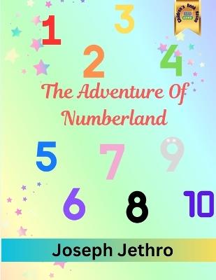The Adventure of Numberland - Joseph Jethro - cover