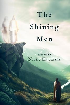The Shining Men - Nicky Heymans - cover