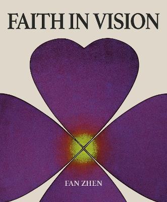 Fan Zhen: Faith in Vision - cover