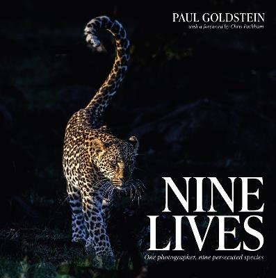 Nine Lives: One Photographer, Nine Persecuted Species - cover