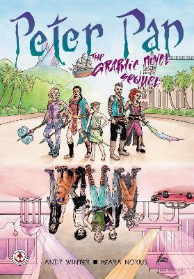Peter Pan: The Graphic Novel Sequel - Andy Winter - cover