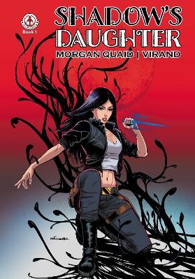 Shadow's Daughter: Book 1 - Morgan Quaid - cover