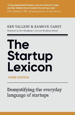 The Startup Lexicon, Third Edition: Demystifying the everyday language of startups - Ken Valledy,Eamonn Carey - cover