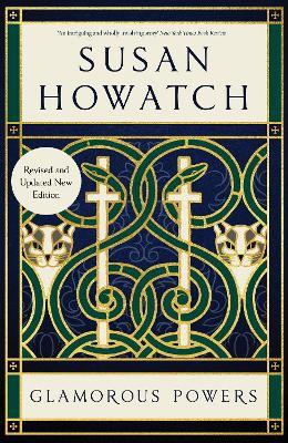 Glamorous Powers (New Edition) - Susan Howatch - cover