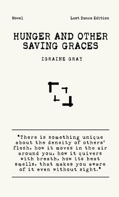 Hunger and Other Saving Graces - Igraine Io Gray - cover