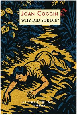 Why Did She Die?: A Lady Lupin Mystery - Joan Coggin - cover
