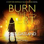 Burn the Debt