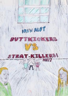 Buttkickers VS Strat-Killers PART 2/2 - Drew Alot - cover