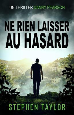 Ne Rien Laisser au Hasard - cover