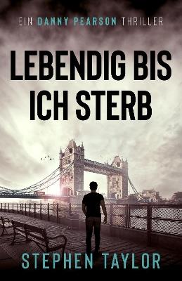 Lebendig bis ich sterbe - cover