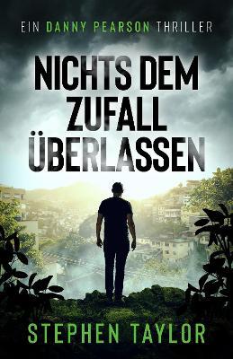Nichts dem Zufall überlassen - cover
