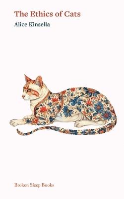 The Ethics of Cats - Alice Kinsella - cover