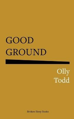 Good Ground - Olly Todd - cover