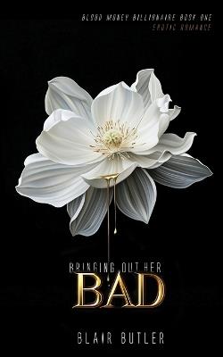 Bringing Out Her Bad - Blair Butler - cover