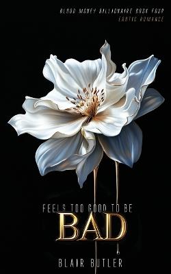 Feels Too Good To Be Bad - Jt Lawrence - cover