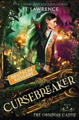 The Obsidian Castle, Deutsche Ausgabe: Ein Urban-Fantasy-Action-Abenteuer, Komplette 6-bändige Reihe - Jt Lawrence - cover