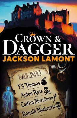 Crown & Dagger - Jackson Lamont - cover