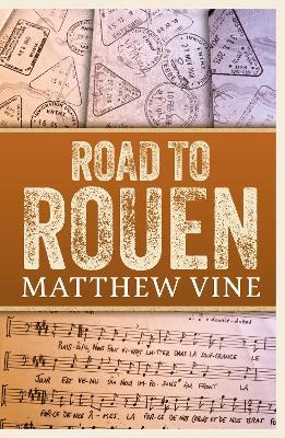 Road to Rouen - Matthew Vine - cover