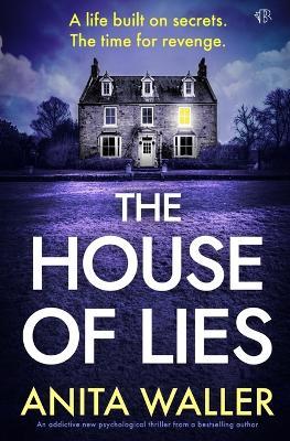 The House of Lies - Anita Waller - cover