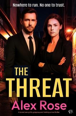 The Threat - Alex Rose - cover