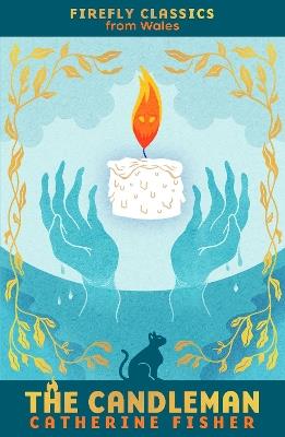 The Candleman - Catherine Fisher - cover