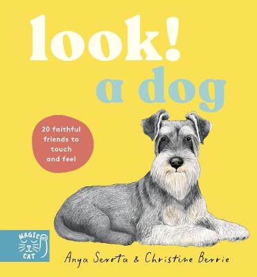 Look! A Dog! - Anya Serota - cover