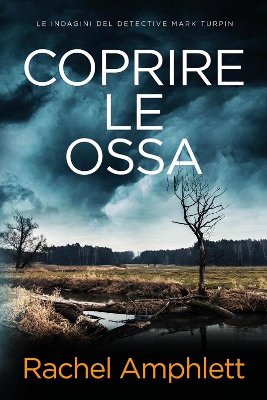 Coprire le ossa - Rachel Amphlett - ebook