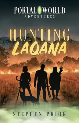 Hunting Laqana - Stephen Prior - cover