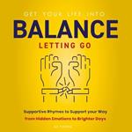 Balance: Letting Go