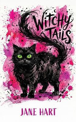 Witchy Tails - Jane Hart - cover