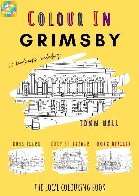 Grimsby Colouring Book (A4) - Weil - cover