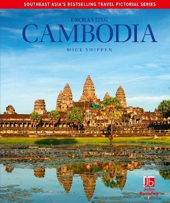 Enchanting Cambodia - Mick Shippen - cover