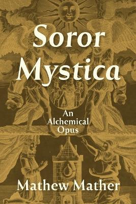 Soror Mystica - Mathew Mather - cover