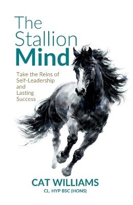 The Stallion Mind - Cat Williams - cover