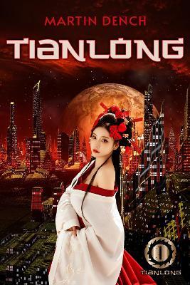 Tianlong - Martin Dench - cover