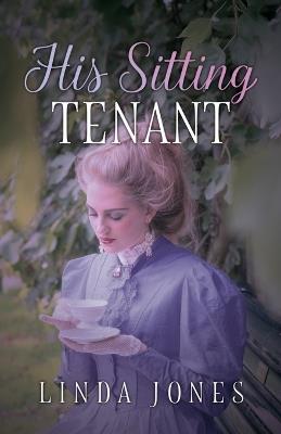 His Sitting Tenant - Linda Jones - cover