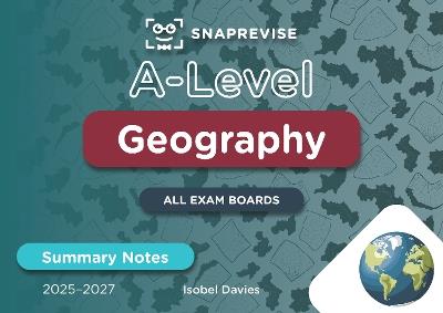 SnapRevise A-Level Geography Summary Notes - cover