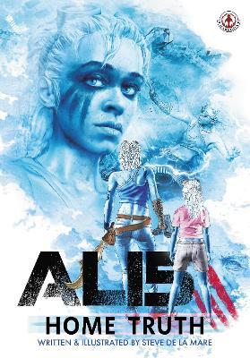 AL15: Home Truth - Steve De La Mare - cover