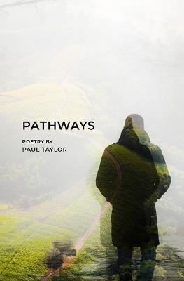 Pathways - Paul Taylor - cover