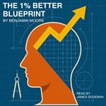1% Better Blueprint, The
