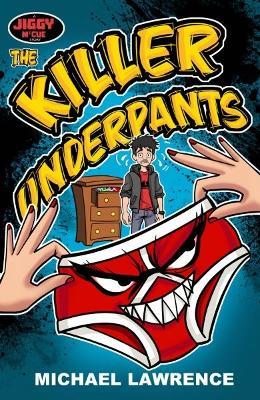 The Killer Underpants - Michael Lawrence - cover