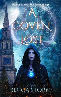 A Coven Lost: Book 2 - Becca Storm - cover