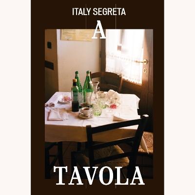 Italy Segreta: A Tavola - cover