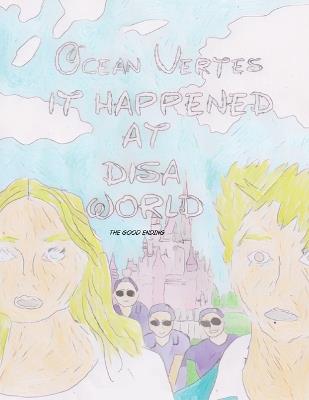 Disa World Is Different Now: The Good Ending - Ocean Vertes - cover