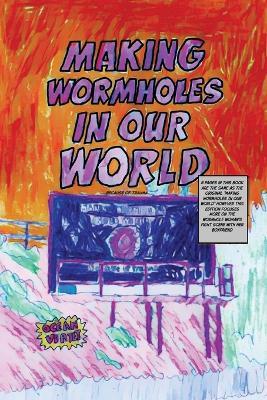 Making Wormholes In Our World......because of trauma.... - Ocean Vertes - cover