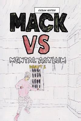 Mack VS Mental Asylum - Ocean Vertes - cover