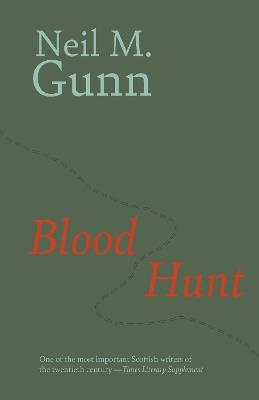 Blood Hunt - Neil Gunn - cover