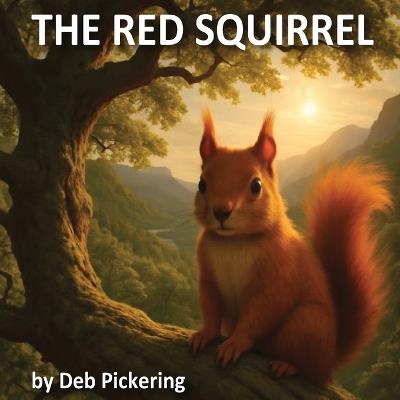 The Red Squirrel - Deb Pickering - cover