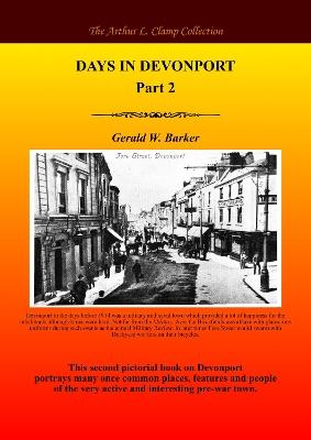 Days in Devonport Part 2 - Gerald W Barker - cover