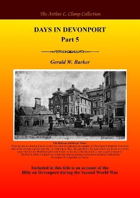 Days in Devonport Part 5 - Gerald W Barker - cover